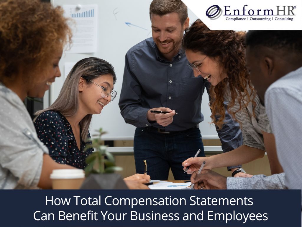 How Total Compensation Statements Can Benefit Your Business and Employees