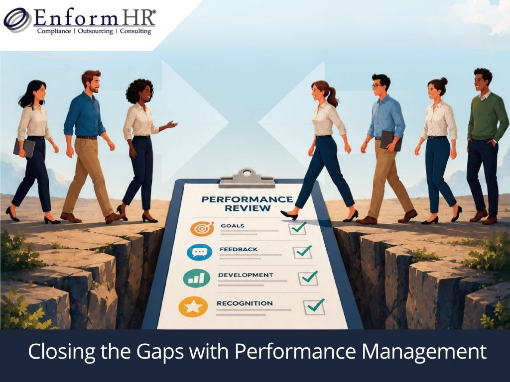 Closing the gaps with performance management